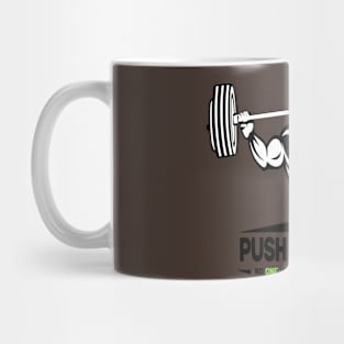 Gym Motivation Push Yourself Mug